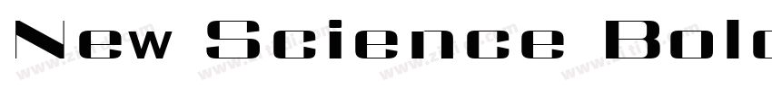 New Science Bold Ext字体转换 New Science Bold Ext字体转换
